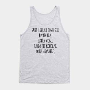 JUST A SMALL TOWN GIRL Tank Top